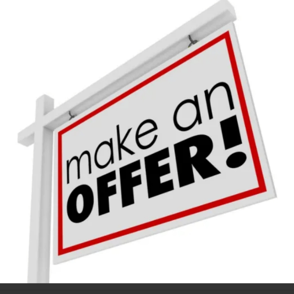 Make an offer now Youll be surprised what i accept